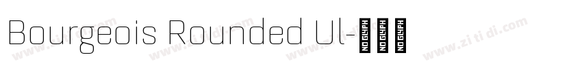 Bourgeois Rounded Ul字体转换